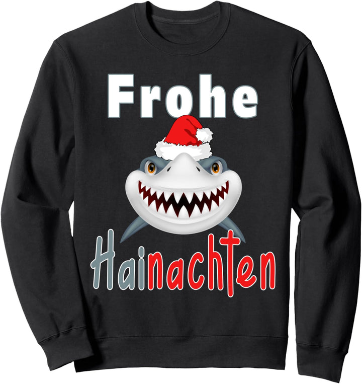 Lustiges Weihnachten 2023 Frohe Hainachten Grinsender Hai Sweatshirt