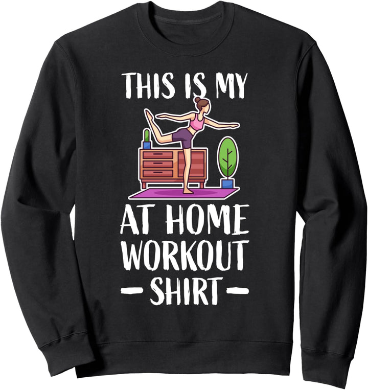 Lustiges Heim-Workout Fitness Kardio Kraft-Training Sweatshirt