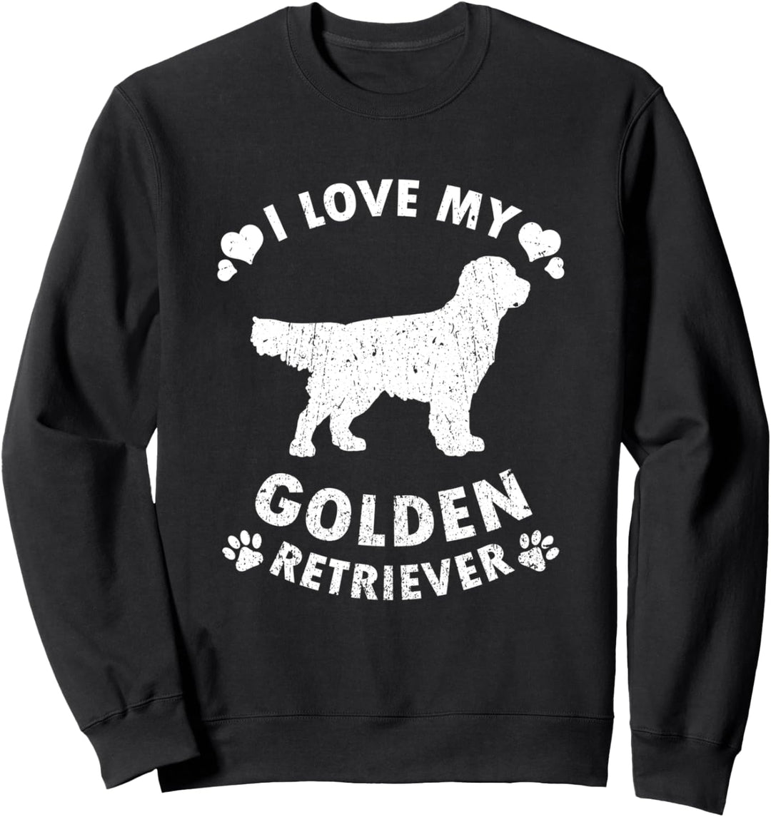 Golden Retriever Hunde Geschenk I Love My Golden Retriever Sweatshirt