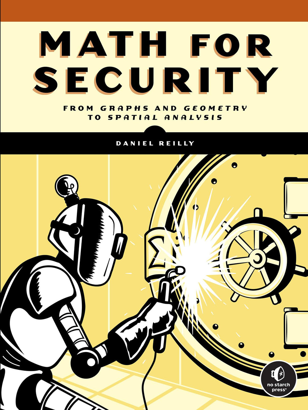 Math for Security: From Graphs and Geometry to Spatial Analysis, Taschenbuch
