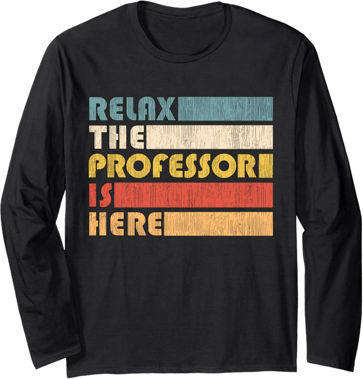 Dozentin Relax Professor, Lehrer Langarmshirt