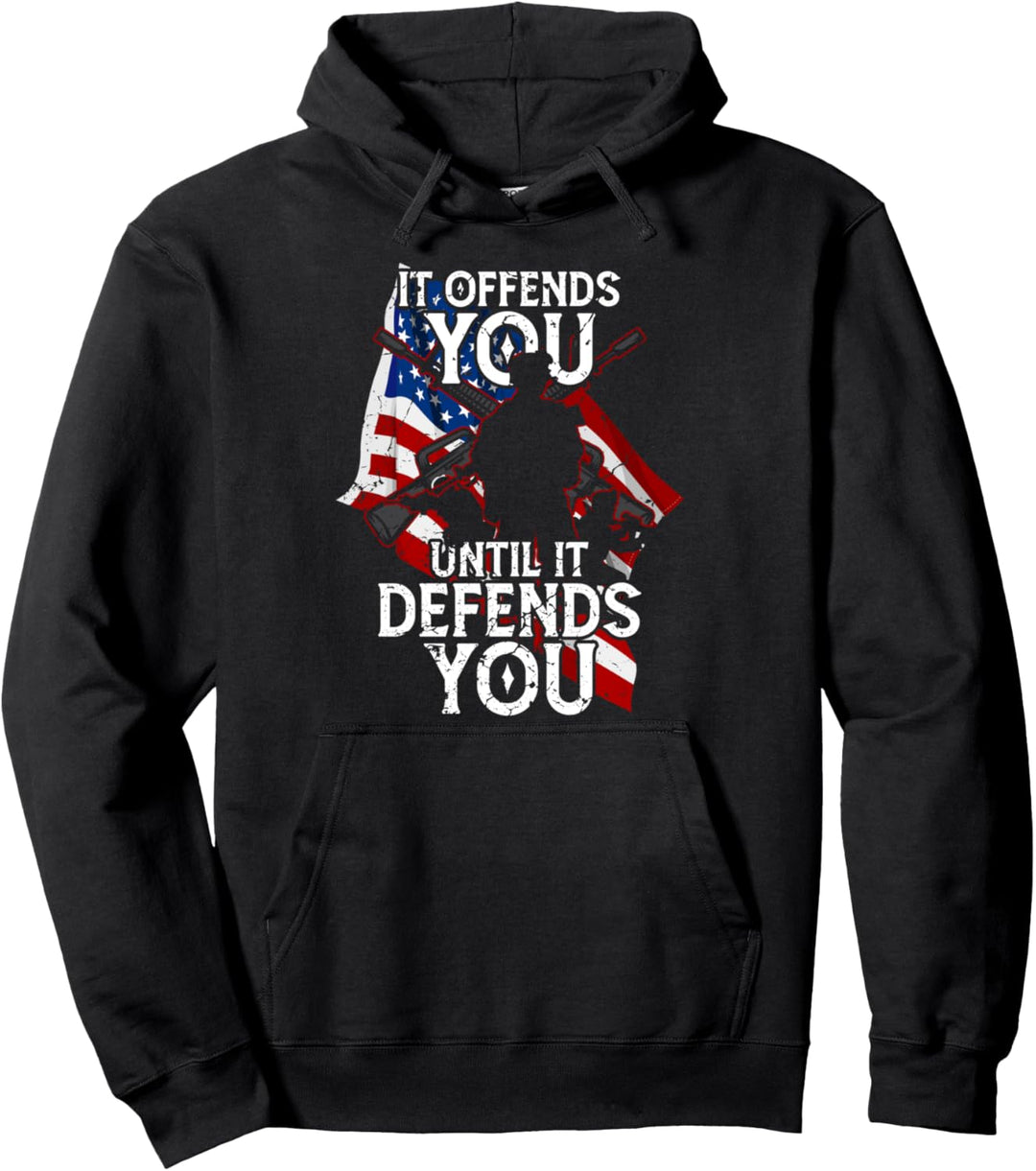 It Offends You Until It Defends You Supporters Cool Pullover Hoodie