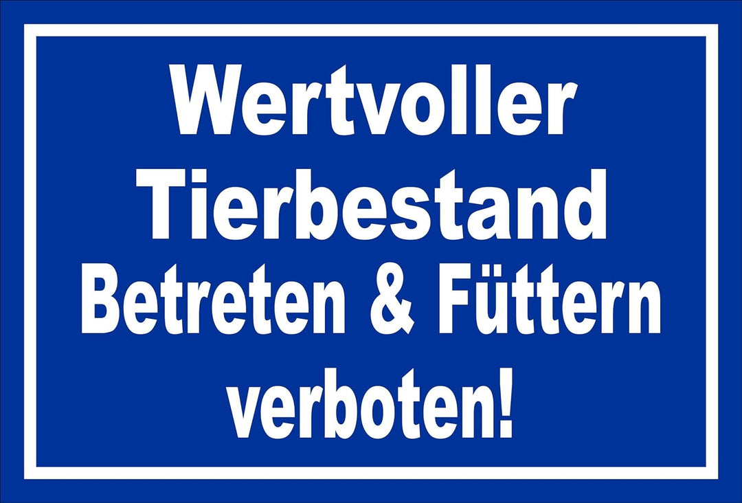 Schild - Wertvoller Tier-bestand - 60x40cm | 3mm Aluverbundplatte – S00039-013-F -20 VAR 60x40cm – A