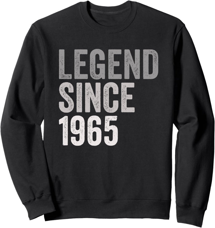 Legende Seit 1965 Lustiges Geburtstagsjahr Retro Legend Sweatshirt