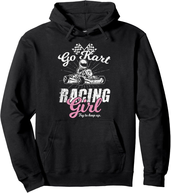 Go Kart Racing Girl Geschenk lustig sarkastische Frauen Pullover Hoodie