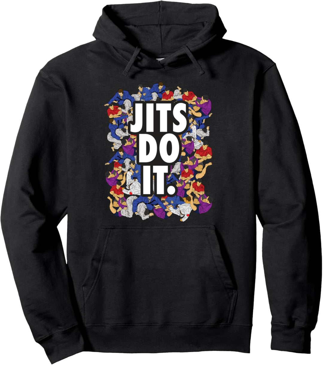 Brazilian Jiu-Jitsu life style, Jits do it Pullover Hoodie