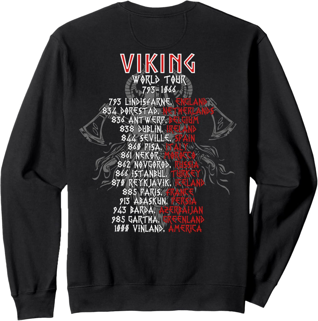 Viking World Tour mit Rückendruck Wikinger Nordische Krieger Sweatshirt