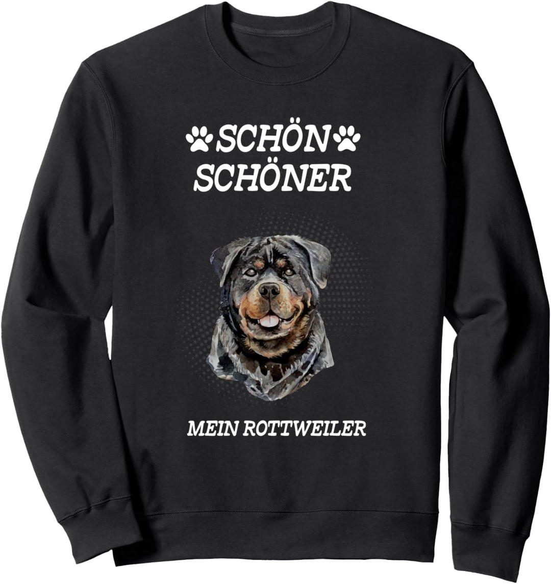 Schön Schöner Mein Rottweiler Sweatshirt