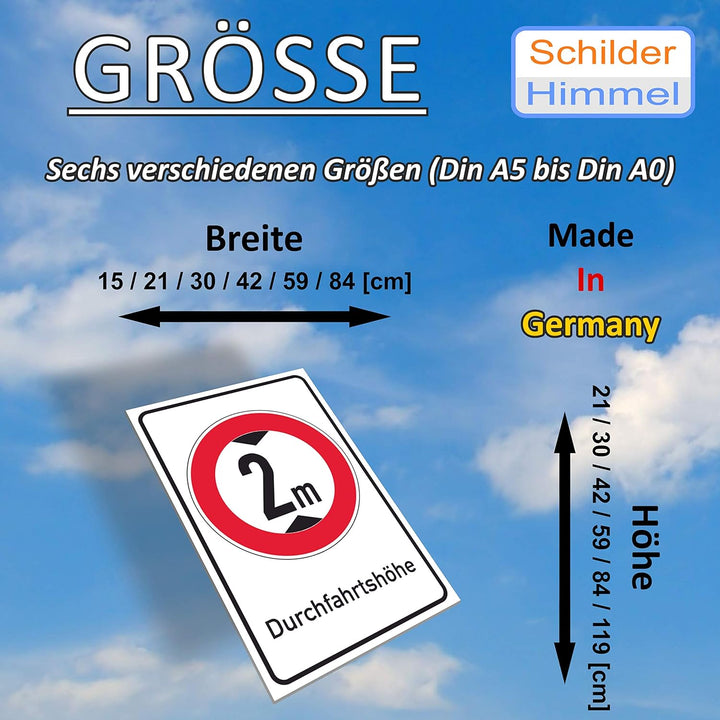 SCHILDER HIMMEL anpassbares Durchfahrtshöhe Schild 42x29cm Alu-Verbund, 2 Meter Nr 695 eigener Text/