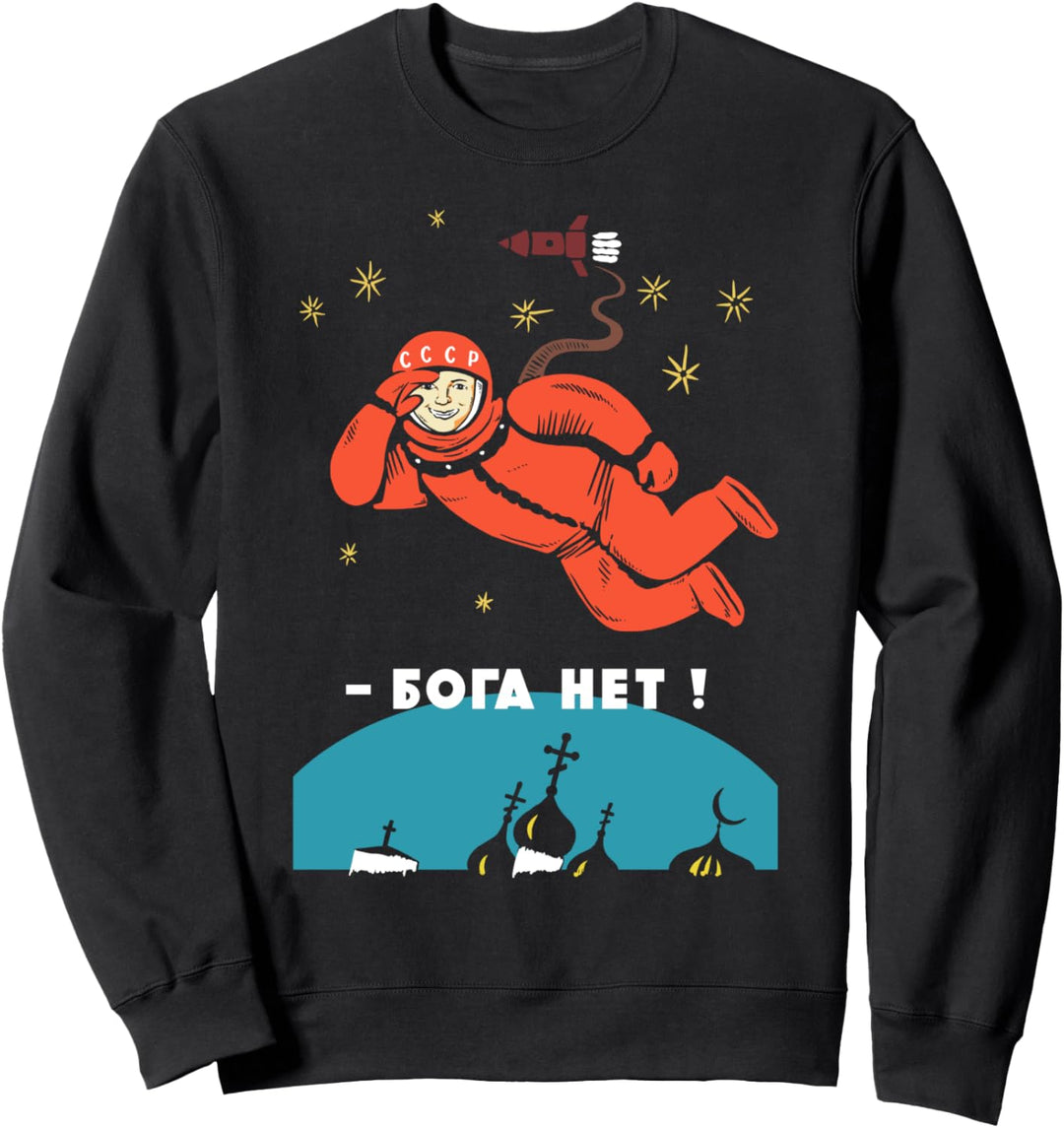 There's No God T-Shirt Retro Atheist Yuri Gagarin Space Sweatshirt