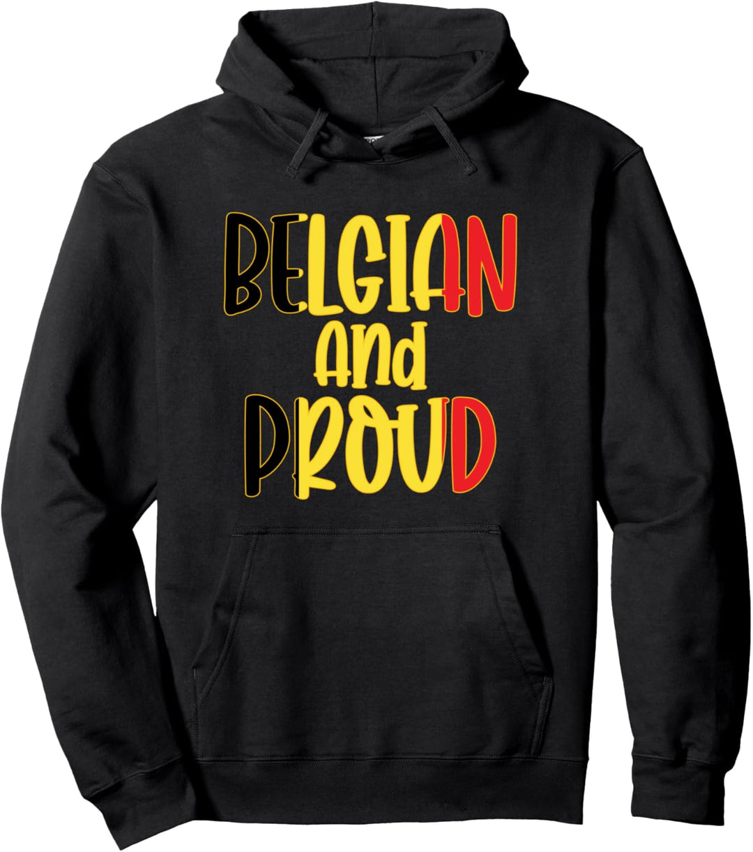Belgisch und Stolz - Belgien Flagge Stolz Pullover Hoodie