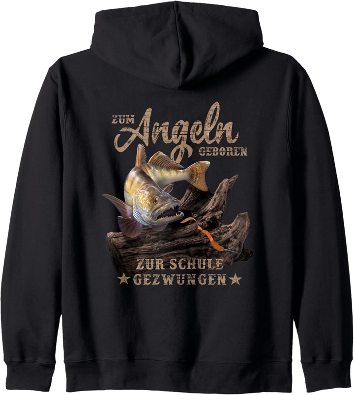 Zum Angeln geboren zur Schule gezwungen Zander Kapuzenjacke