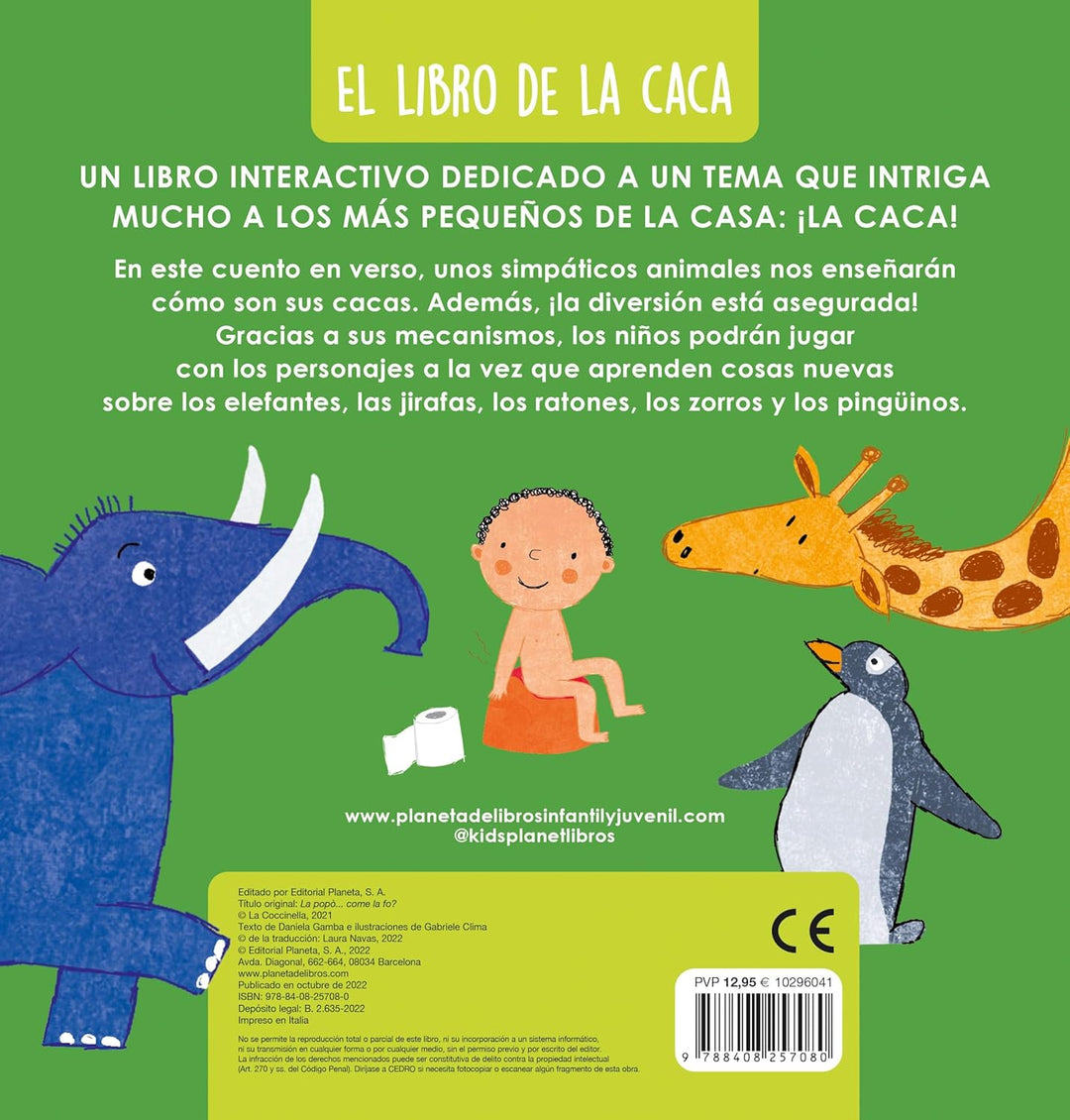El libro de la caca. ¡Los animales no usan pañales!: Libro de cartón con mecanismos (Libros con meca
