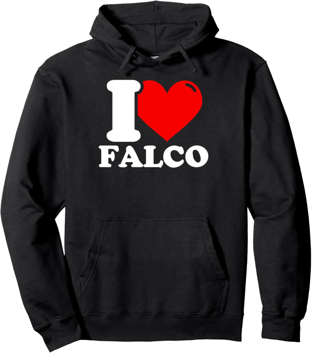 I love Falco Pullover Hoodie