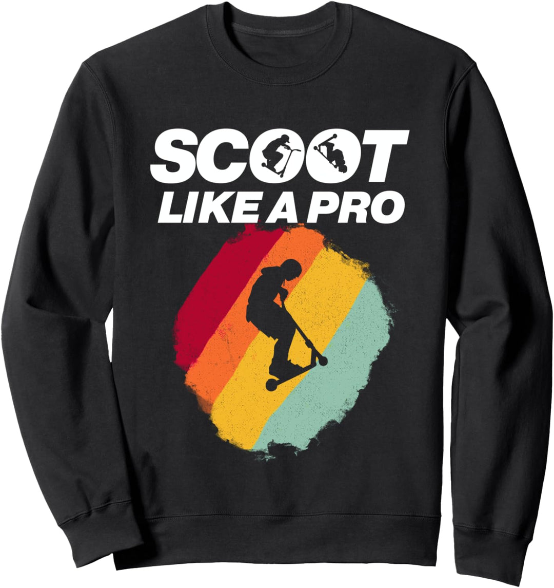 Tretroller Stunt Scooter EScooter Scoot like a Pro Sweatshirt