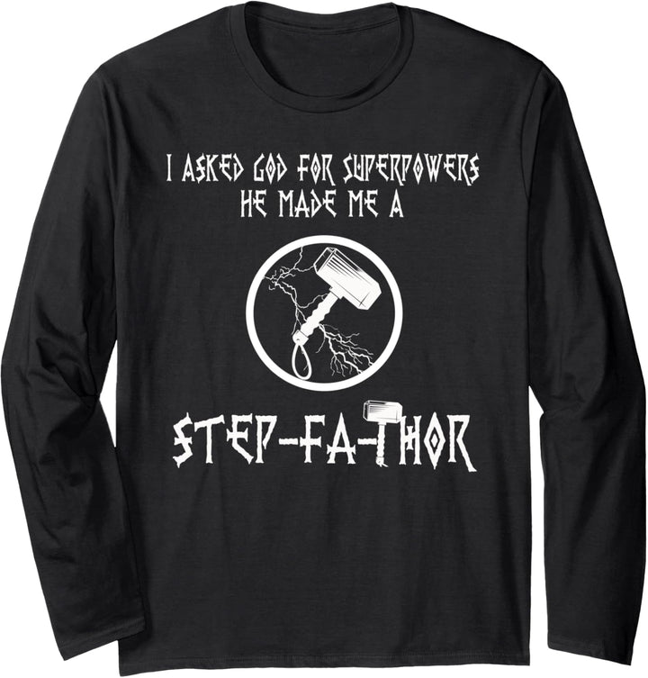 Gott hat mich zum Stiefvater gemacht Langarmshirt
