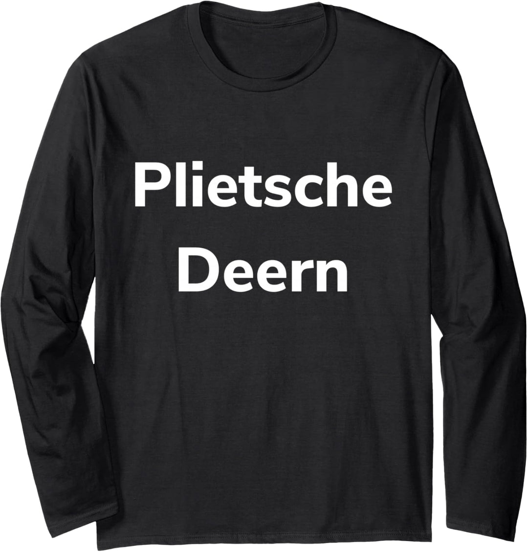 Plietsche Deern plattdeutsch schnacken Norddeutschland Küste Langarmshirt