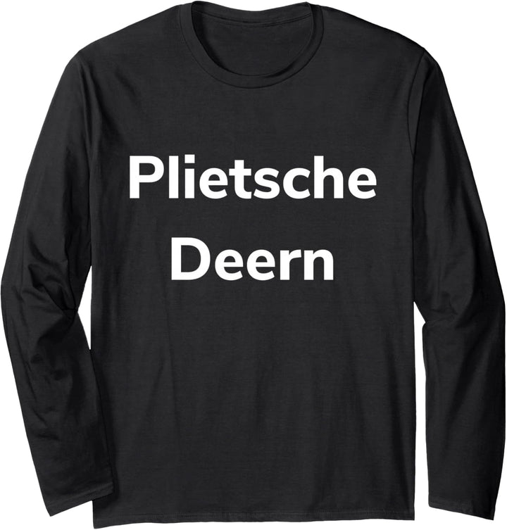 Plietsche Deern plattdeutsch schnacken Norddeutschland Küste Langarmshirt