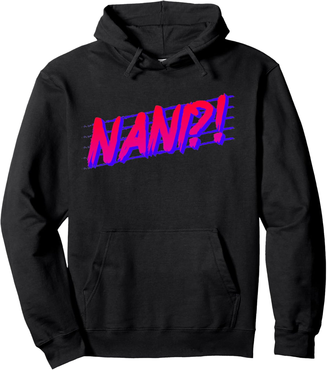 Nani Japanese Vaporwave Anime Meme Pullover Hoodie