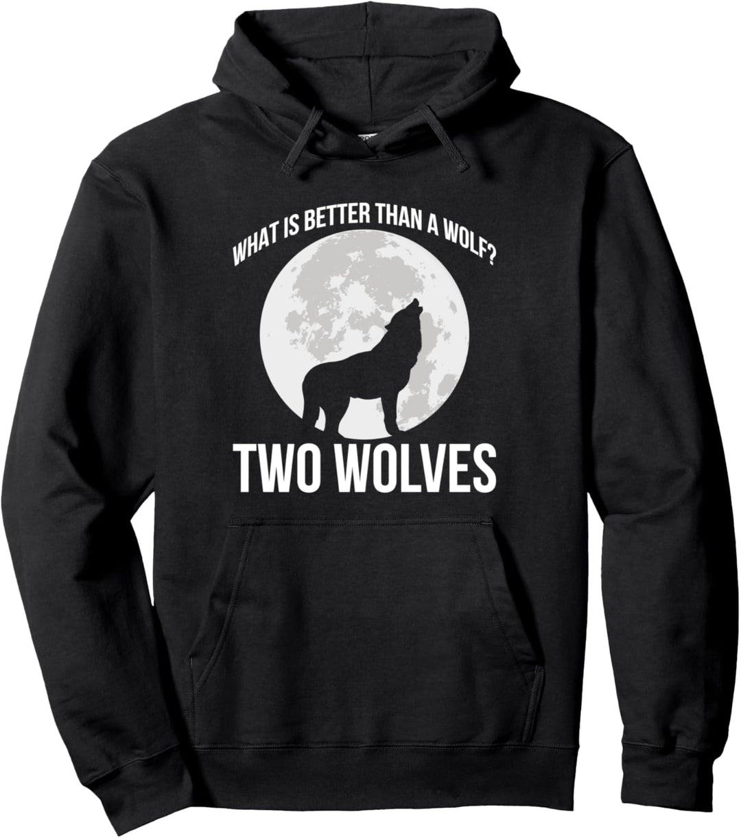 Was ist besser als ein Wolf? Zwei Wölfe lustiger Spruch Pullover Hoodie