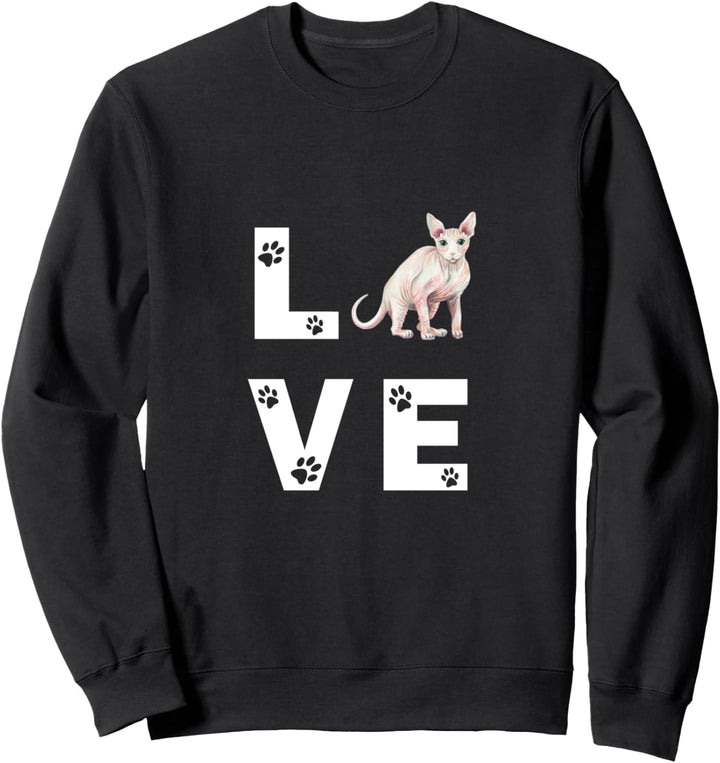 SPHYNX Katze Love Nacktkatze Katzenmama Frauchen Sweatshirt