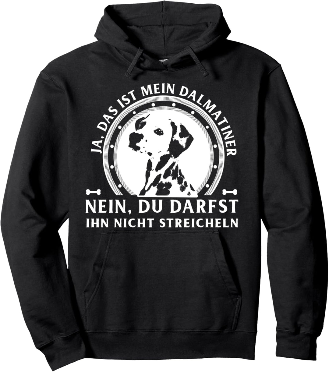 Ja das ist mein Dalmatiner Geschenk Pullover Hoodie