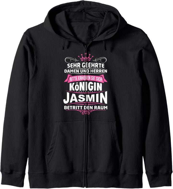 Jasmin Vorname Königin Name Lustiger Spruch Witz Kapuzenjacke