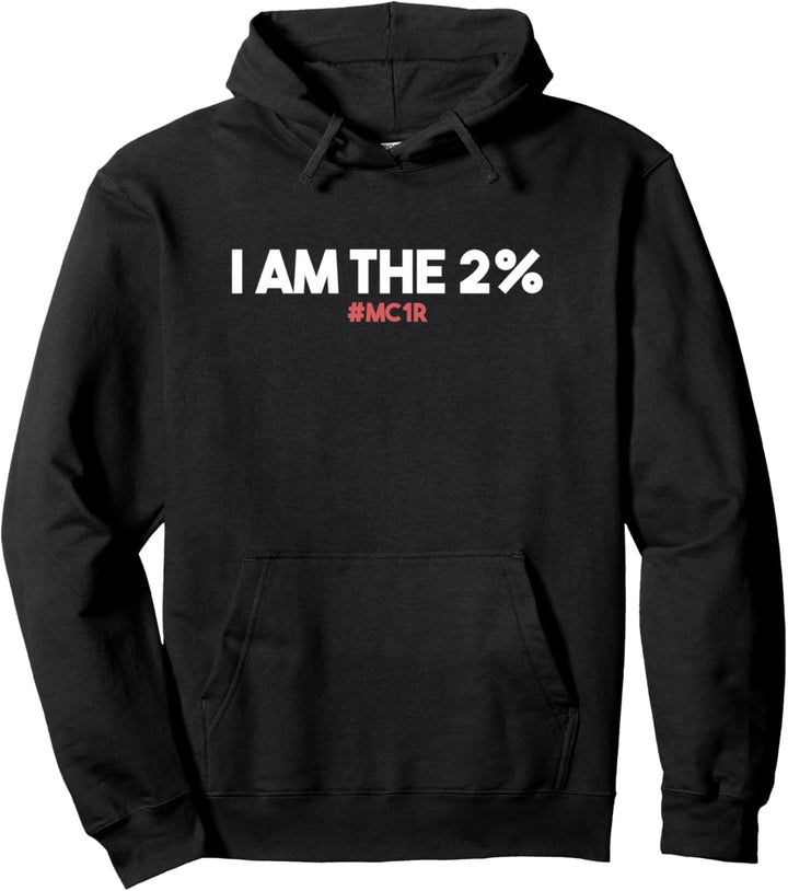 MC1R I Am The 2 Prozent Funny Redhead Pullover Hoodie