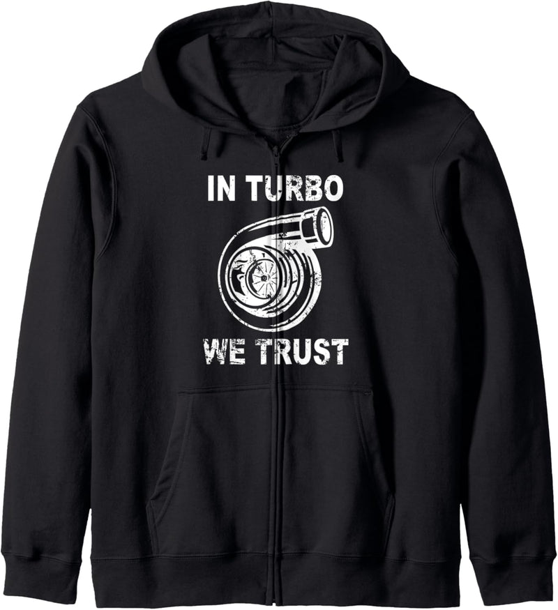 Auto Turbo - In Turbo We Trust Drag Race Racecar Turbolader Kapuzenjacke