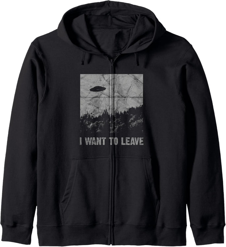I Want to Leave UFO Roswell Alien Flying Saucer Conspiracy Kapuzenjacke