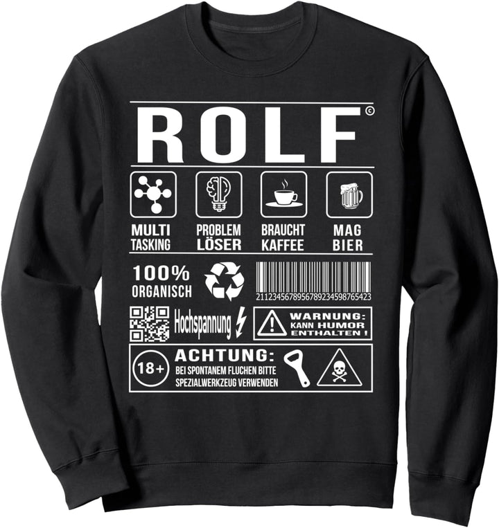 Vorname Rolf Lustiger Spruch Humor Sweatshirt