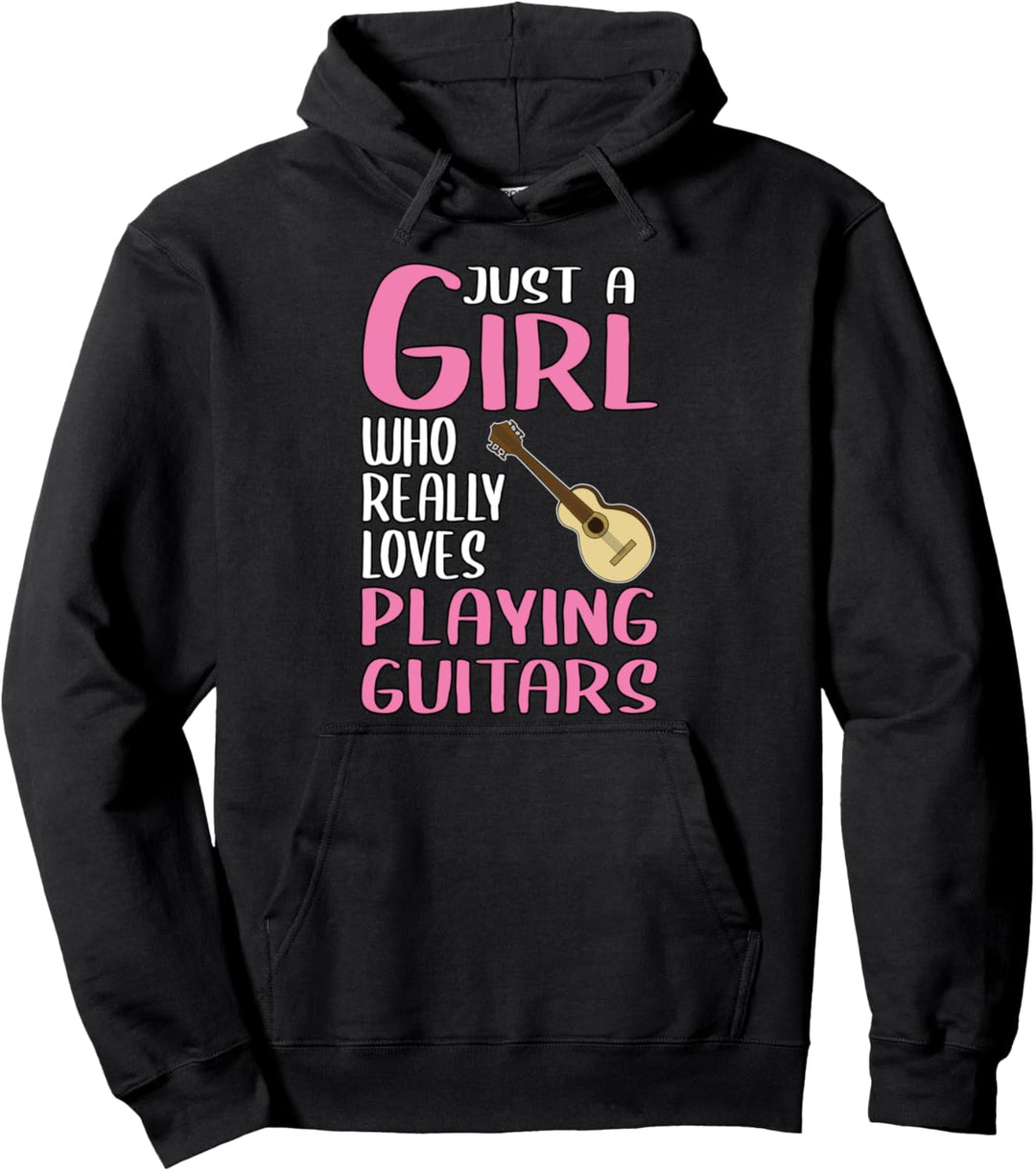 Damen Just A Girl Gitarre Geschenk Instrument Gitarre Pullover Hoodie