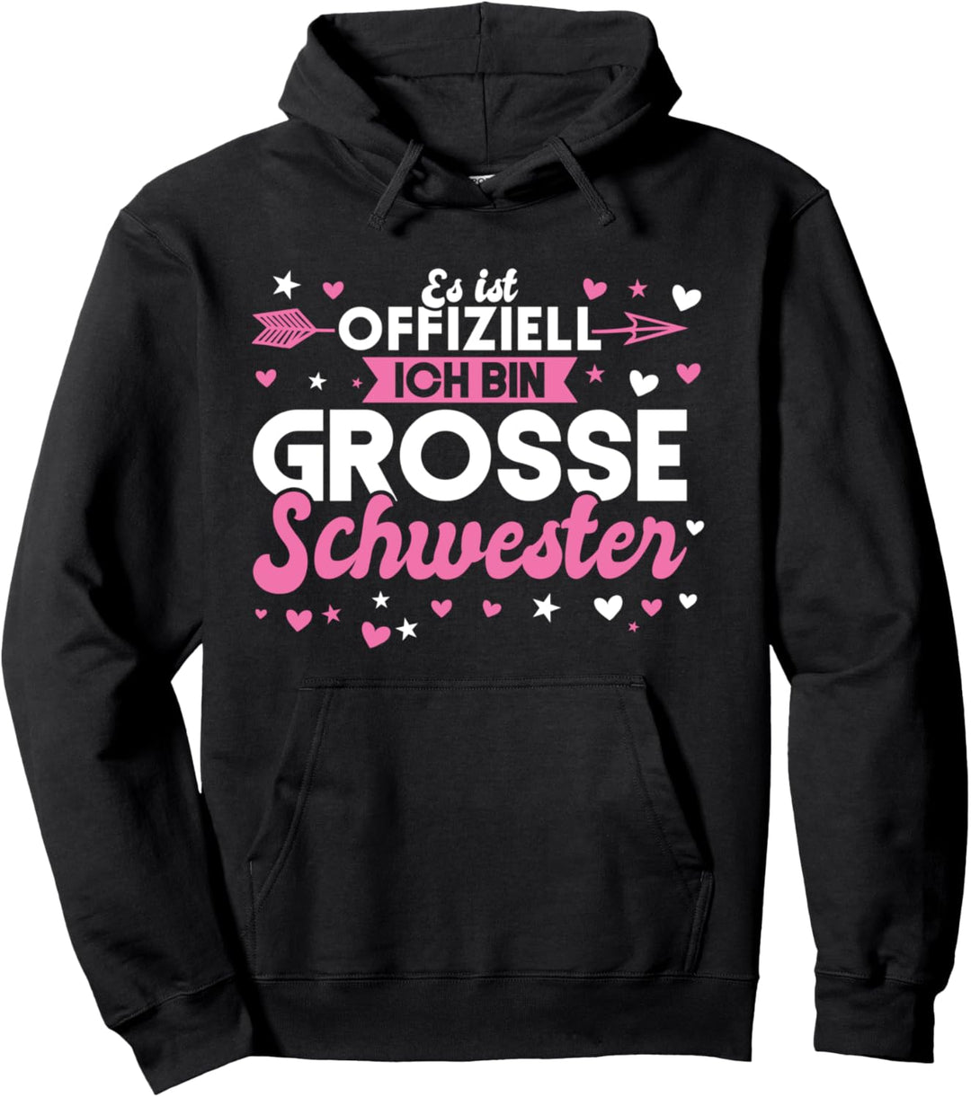 Ich bin Grosse Schwester Grosse Schwester Schwestern Pullover Hoodie