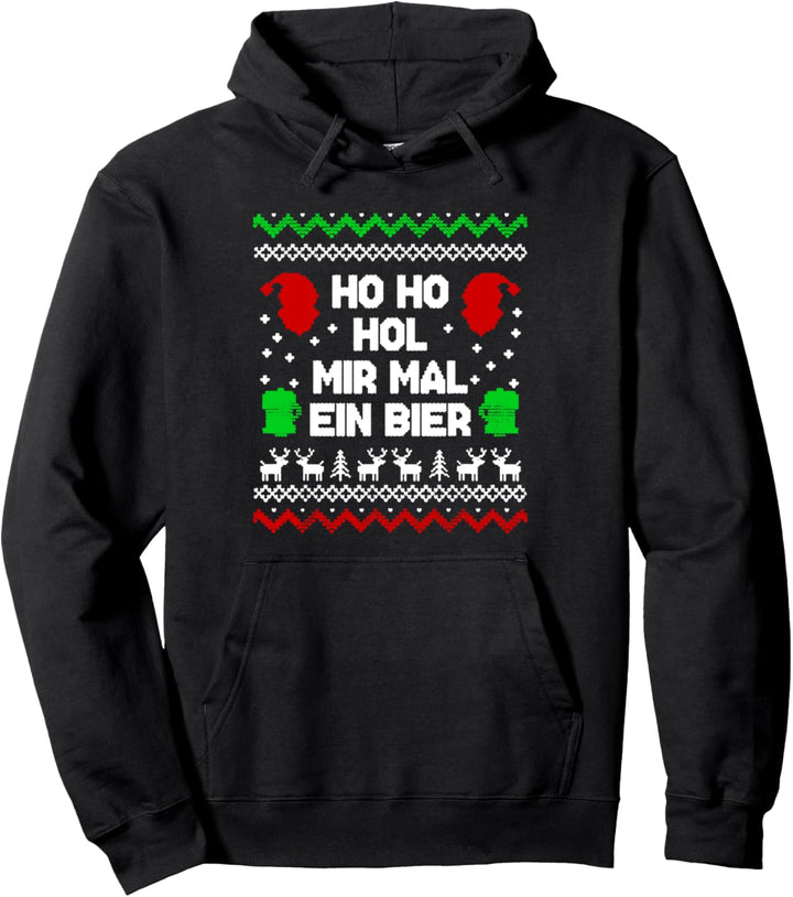 HO HO Hol mir mal ein Bier I Geschenk zu Weihnachten Pullover Hoodie