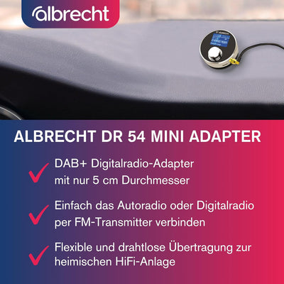 Albrecht DR 54 DAB+ Digitalradio Adapter - Kabellose Übertragung, FM Transmitter, Aux-Out, Autoradio