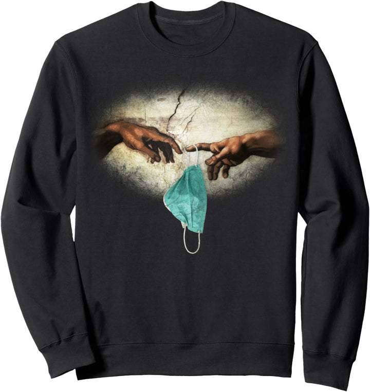 Michelangelo Die Erschaffung Adams mit Mundschutz Maske Sweatshirt