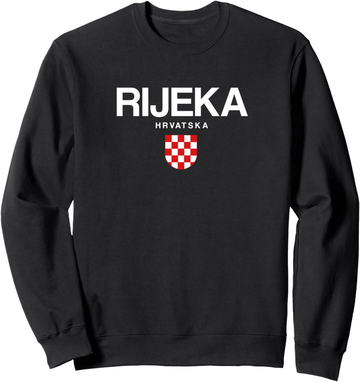 Rijeka Hrvatska Kroatien Sweatshirt