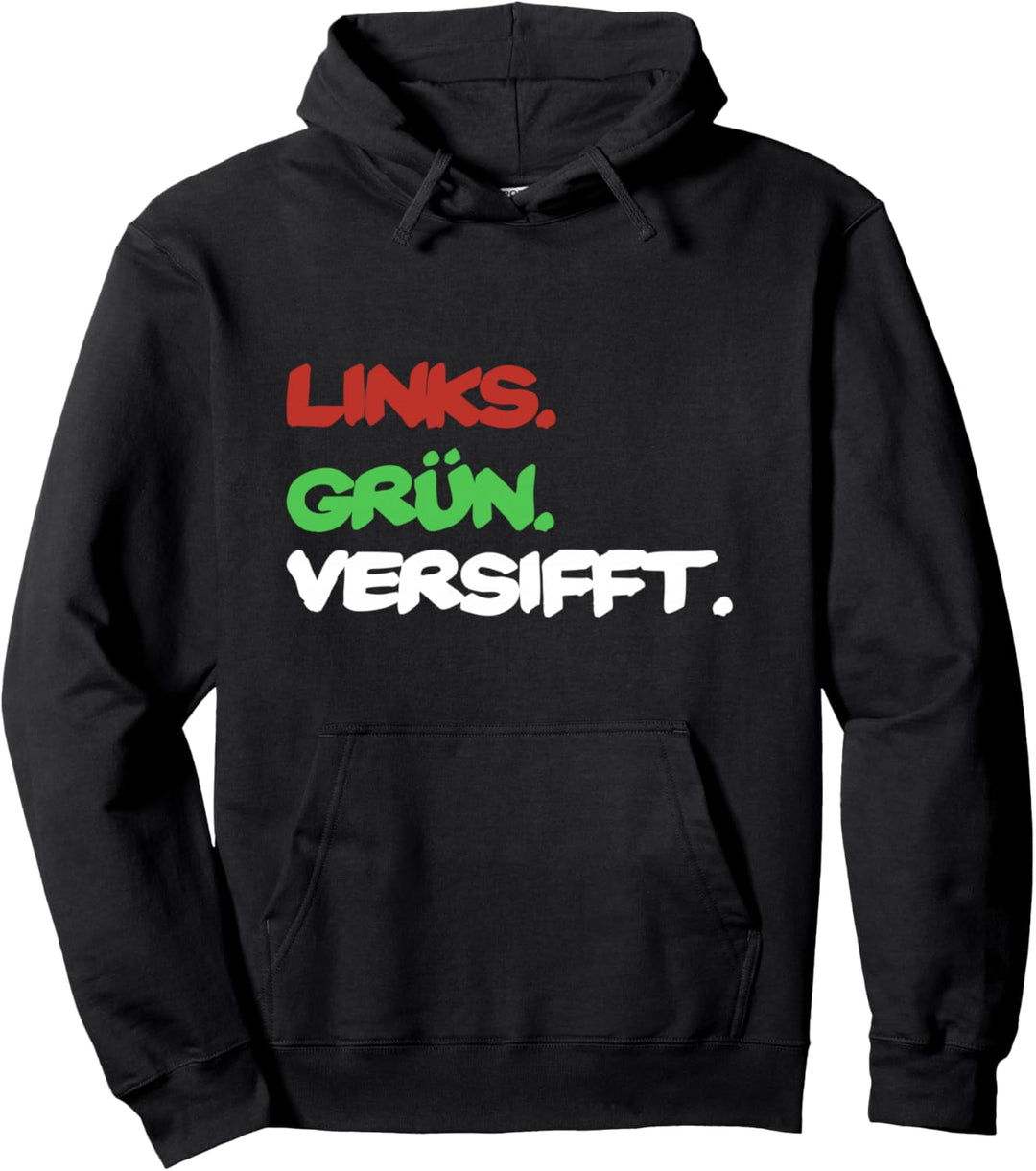 links grün versifft Pullover Hoodie
