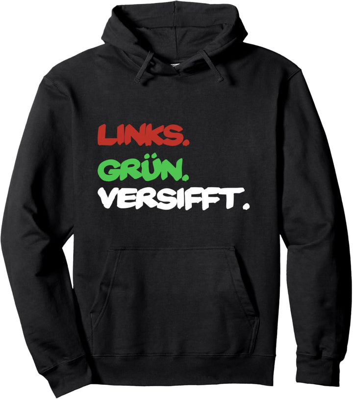 links grün versifft Pullover Hoodie