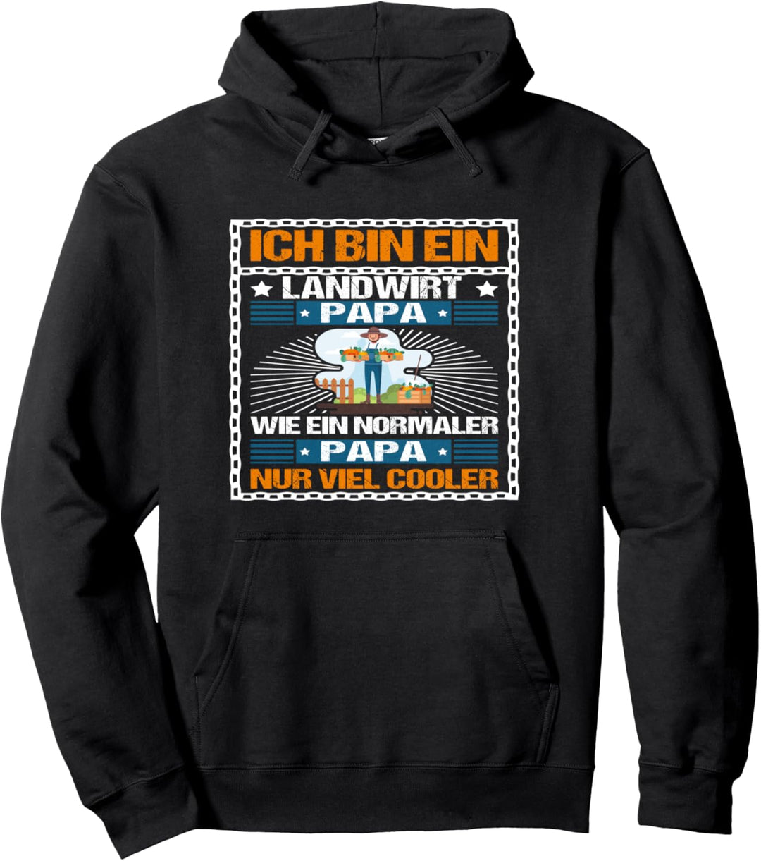 Bauer Vater Vatertag - Ich bin ein Landwirt Papa nur cooler Pullover Hoodie