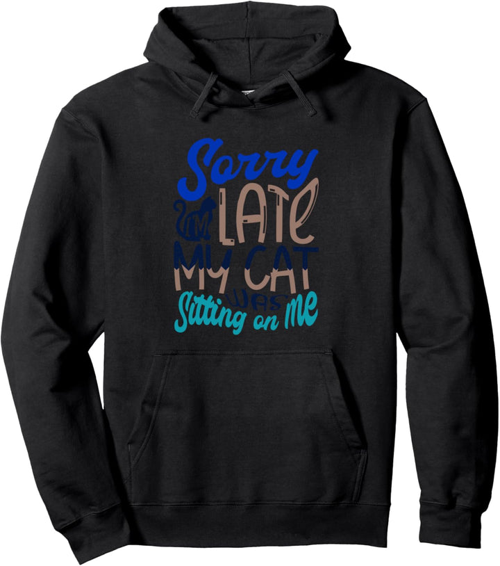 Niedliche Katze Lustiger Spruch Ironisches Kätzchen Pullover Hoodie