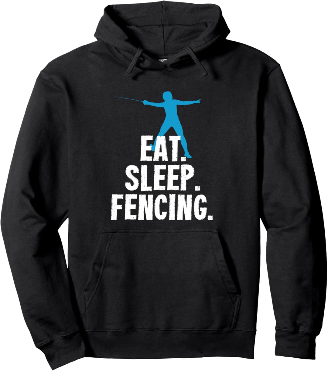 Eat Sleep Fechten - Lustige Fechten Pullover Hoodie