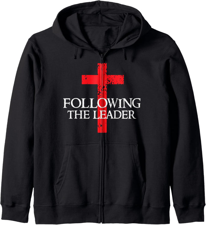 Following The Leader - Cross Christian Faith Quote Believer Kapuzenjacke