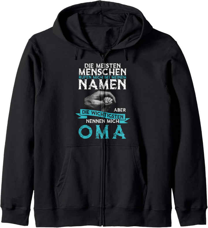 Die Meisten Menschen Nennen Mich Beim Namen Oma Spruch Kapuzenjacke