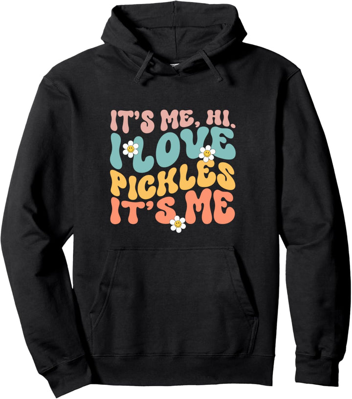 Funny Pickle Lover Tee Women Girls Love Pickles Pullover Hoodie