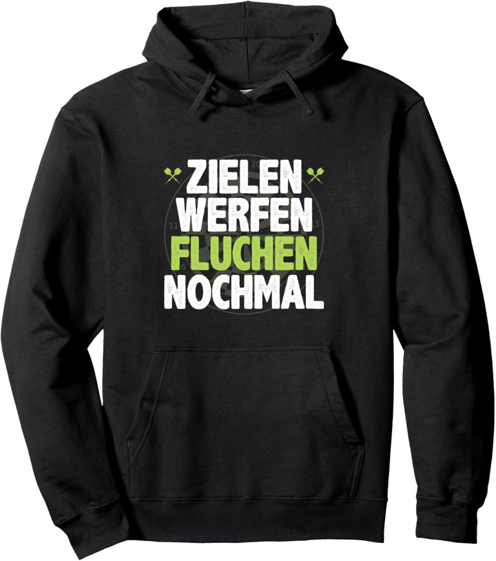 Zielen Werfen Fluchen Dart Dartspieler Darts Pullover Hoodie