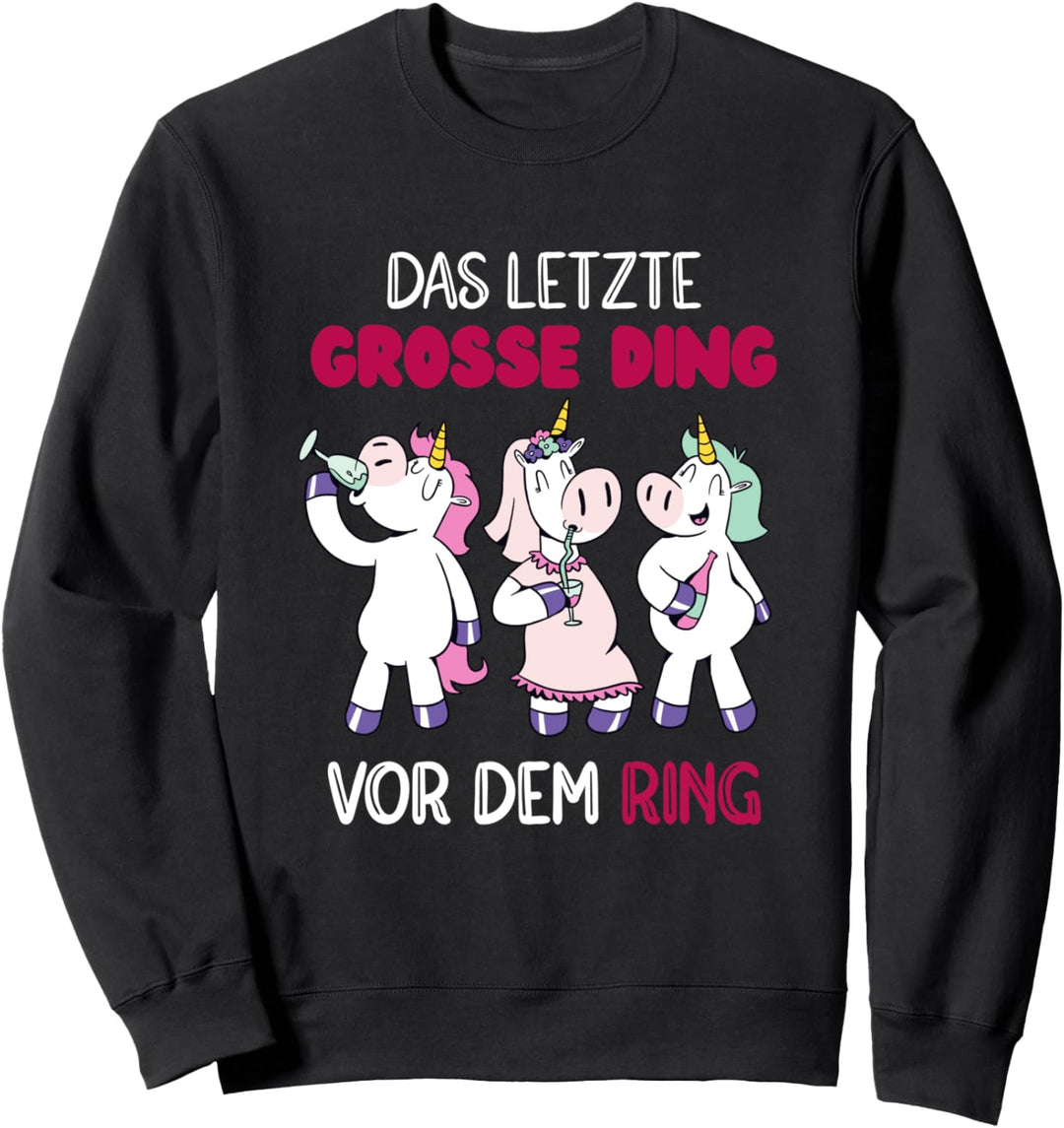 The last Big Thing Before The Ring Tier-Einhorn Sweatshirt