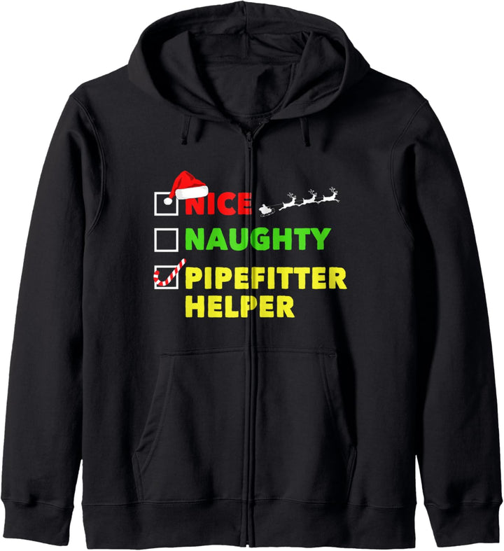Pipefitter Gifts Funny Christmas Naughty Nice Helper Xmas Kapuzenjacke