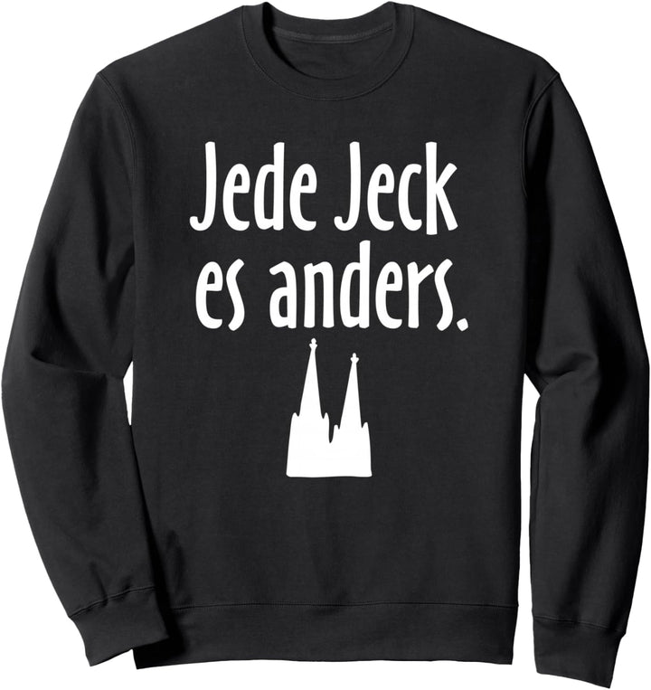 Jede Jeck es anders (Weiss) Kölner Dom Sweatshirt
