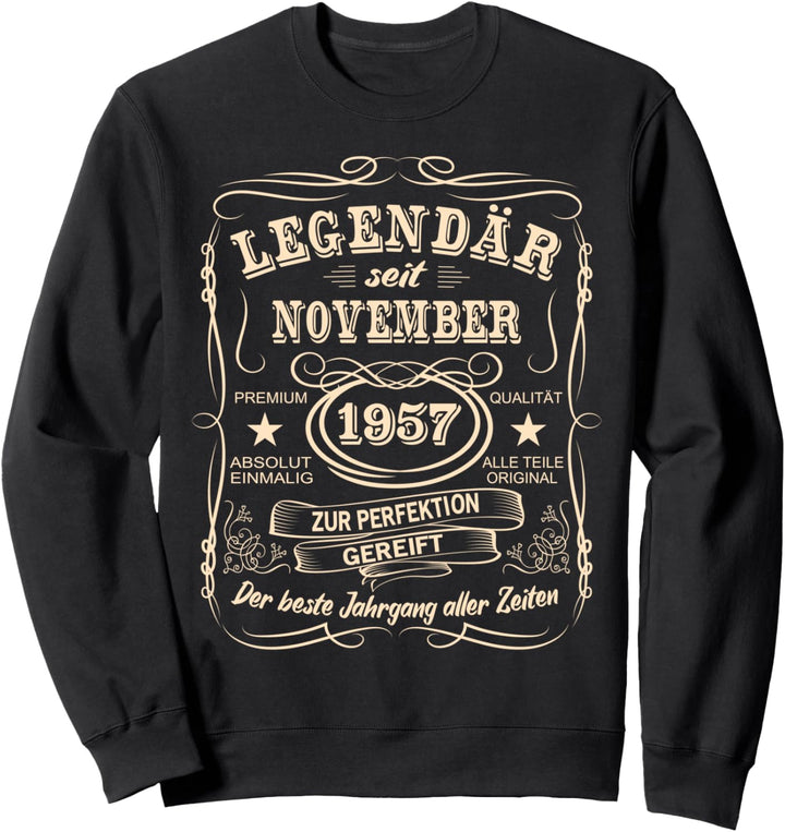 Legenden November 1957 Geboren Jahrgang 1957 Geburtstag Sweatshirt